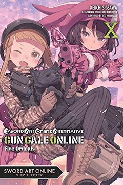portada Sword Art Online Alternative Gun Gale Online, Vol. 10 (Light Novel): Five Ordeals (en Inglés)
