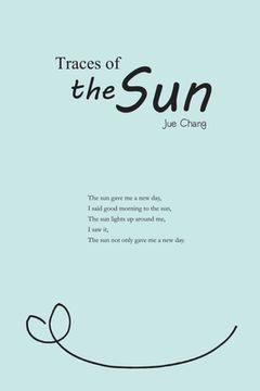 portada Traces of the Sun: 太陽的軌跡（國際英文版） (in English)
