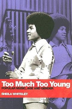portada too much too young: popular music, age, and gender (in English)