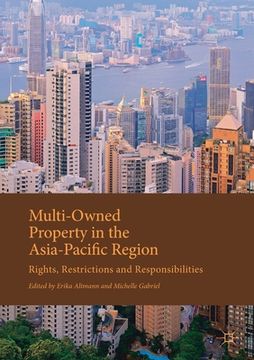 portada Multi-Owned Property in the Asia-Pacific Region: Rights, Restrictions and Responsibilities (en Inglés)