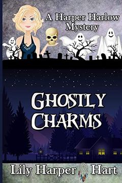 portada Ghostly Charms (a Harper Harlow Mystery) (en Inglés)