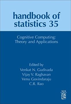 portada Cognitive Computing: Theory and Applications (Volume 35) (Handbook of Statistics, Volume 35) (en Inglés)