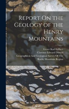 portada Report On the Geology of the Henry Mountains (en Inglés)