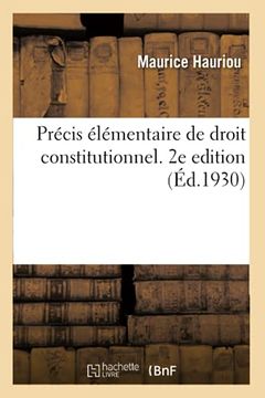 portada Précis Élémentaire de Droit Constitutionnel. 2e Edition (en Francés)