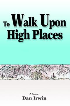 portada to walk upon high places (en Inglés)