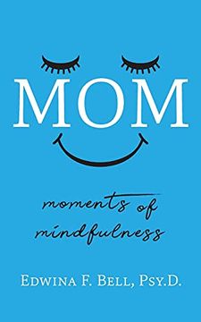 portada Mom: Moments of Mindfulness (en Inglés)
