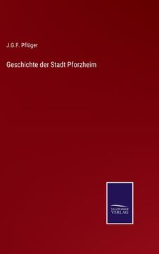 portada Geschichte der Stadt Pforzheim (en Alemán)