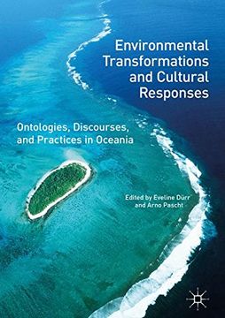 portada Environmental Transformations and Cultural Responses: Ontologies, Discourses, and Practices in Oceania