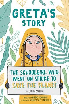 portada Greta's Story: The Schoolgirl who Went on Strike to Save the Planet (en Inglés)