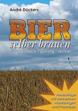 portada Bier Selber Brauen: Einfach - Günstig - Lecker (en Alemán)