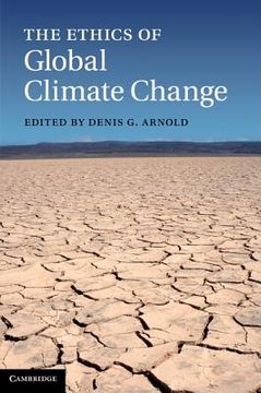 portada The Ethics of Global Climate Change (in English)