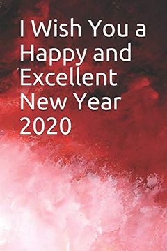 portada I Wish you a Happy and Excellent new Year 2020 (in English)