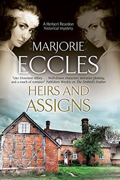 portada Heirs and Assigns: A new British Country House Murder Mystery Series (Herbert Reardon Historical Mysteries) (en Inglés)
