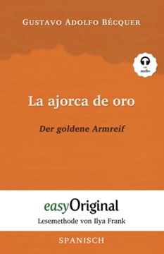 portada La Ajorca de oro / der Goldene Armreif (Mit Kostenlosem Audio-Download-Link)
