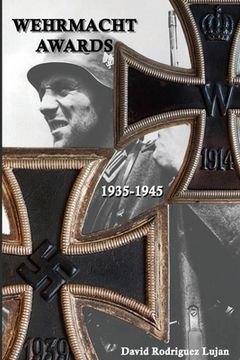 portada Wehrmacht Awards 1935-1945 (en Inglés)
