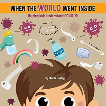 portada When the World Went Inside: Talking Covid-19 With Kids (in English)