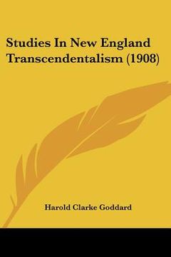 portada studies in new england transcendentalism (1908) (en Inglés)