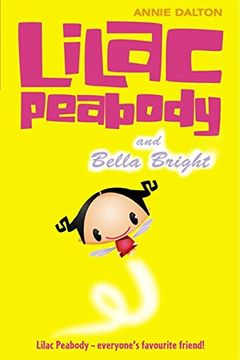 portada Lilac Peabody and Bella Bright (No. 2) (en Inglés)