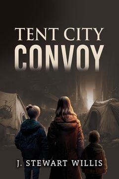 portada Tent City Convoy