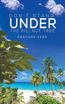 portada Don'T Stand Under the Pili nut Tree 