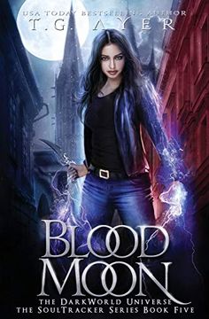 portada Blood Moon: A Soultracker Novel #5: A Darkworld Series (Darkworld: Soultracker) (en Inglés)