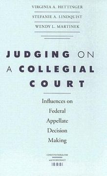 portada judging on a collegial court: influences on federal appellate decision making