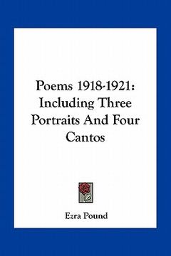 portada poems 1918-1921: including three portraits and four cantos (in English)