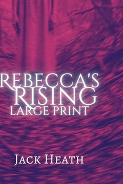 portada Rebecca's Rising: Large Print (en Inglés)