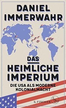 portada Das Heimliche Imperium: Die usa als Moderne Kolonialmacht (en Alemán)