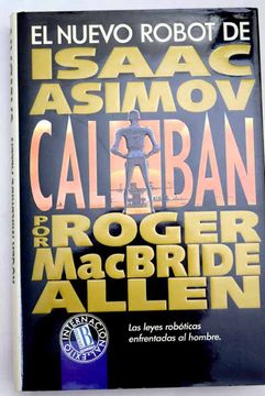 portada Caliban: el nuevo robot de Isaac Asimov