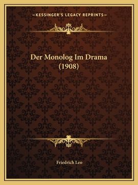 portada Der Monolog Im Drama (1908) (en Alemán)
