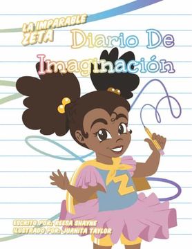 portada La Imparable Zeta Diario de Imaginación