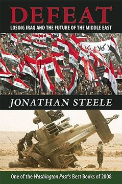 portada Defeat: Losing Iraq and the Future of the Middle East (en Inglés)