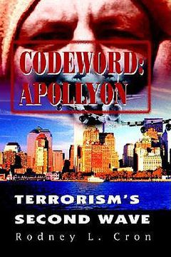portada codeword: apollyon: terrorism's second wave (en Inglés)
