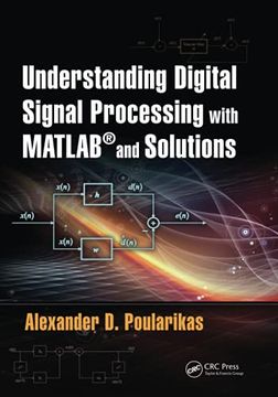 portada Understanding Digital Signal Processing With Matlab® and Solutions (en Inglés)