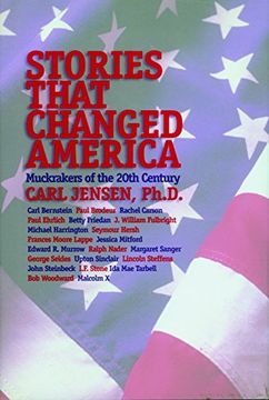 portada Stories That Changed America: Muckrakers of the 20th Century