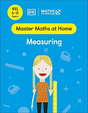portada Maths ― no Problem! Measuring, Ages 4-6 (Key Stage 1) (Master Maths at Home) (en Inglés)
