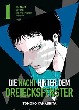 portada Die Nacht Hinter dem Dreiecksfenster - the Night Beyond the Tricornered Window: Bd. 1 (in German)