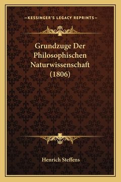 portada Grundzuge Der Philosophischen Naturwissenschaft (1806) (en Alemán)