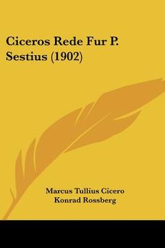 portada ciceros rede fur p. sestius (1902) (en Inglés)