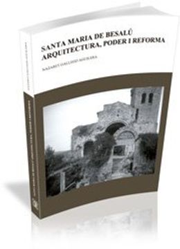 portada Santa Maria de Besalú: Arquitectura, poder i reforma (segles X-XII) (Studia)