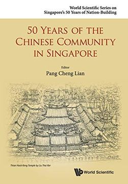 portada 50 Years of the Chinese Community in Singapore (in English)