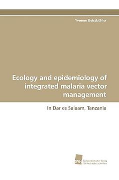 portada ecology and epidemiology of integrated malaria vector management (en Inglés)