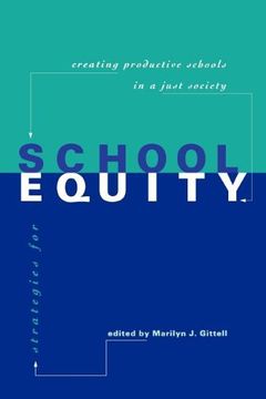 portada Strategies for School Equity: Creating Productive Schools in a Just Society (en Inglés)