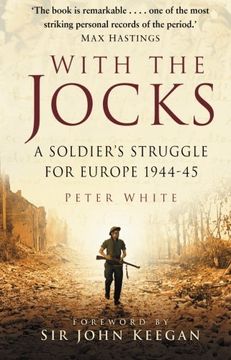 portada With the Jocks: A Soldier's Struggle for Europe 1944-45