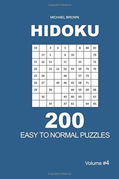 portada Hidoku - 200 Easy to Normal Puzzles 9x9 (Volume 4) (Hidoku - Easy to Normal) (in English)