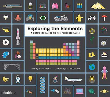 portada Exploring the Elements: A Complete Guide to the Periodic Table (en Inglés)
