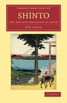 portada Shinto: The Ancient Religion of Japan (Cambridge Library Collection - Religion) (en Inglés)