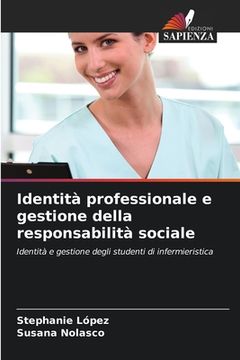 portada Identità professionale e gestione della responsabilità sociale (en Italiano)