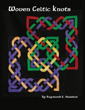 portada Woven Celtic Knots (Nacho Grandma'S Quilts) (in English)